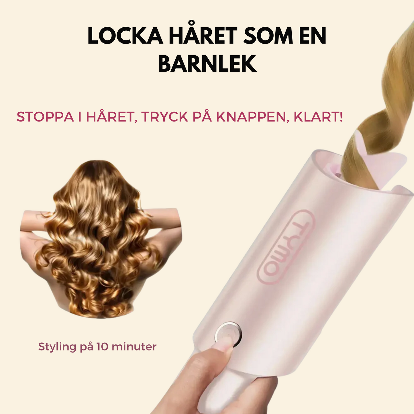 TYMO CURLPRO - Drömlockar